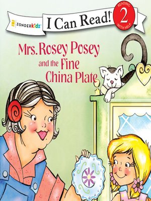 cover image of Mrs. Rosey Posey and the Fine China Plate